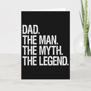 Dad The Man The Myth The Legend Funny Fathers Gift Card