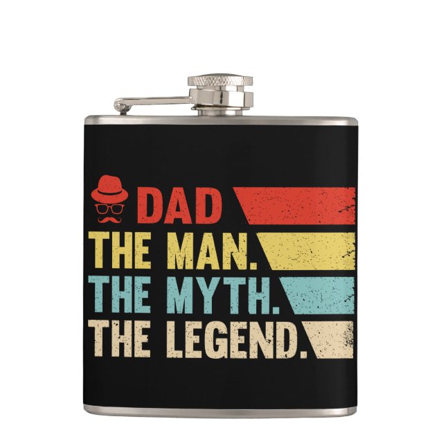 Dad. The Man, The Myth, The Legend. Hip Flask (Front)