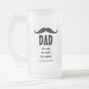 Dad the man the myth the legend mustache funny frosted glass beer mug