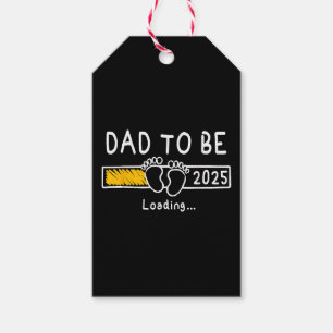 Dad To Be 2025 Dad est 2025 Daddy To Be Promoted t Gift Tags