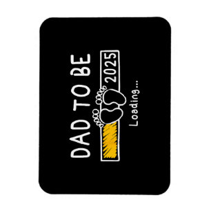 Dad To Be 2025 Dad est 2025 Daddy To Be Promoted t Magnet