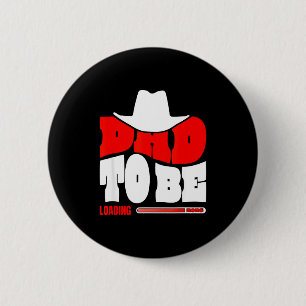 Dad To Be 2026 Dad Loading Funny New Dad 6 Cm Round Badge
