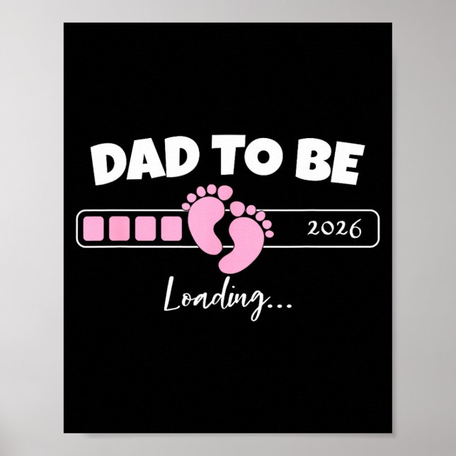 Dad To Be 2026 Loading Nk Little Girl Pregnancy Re Poster (Front)