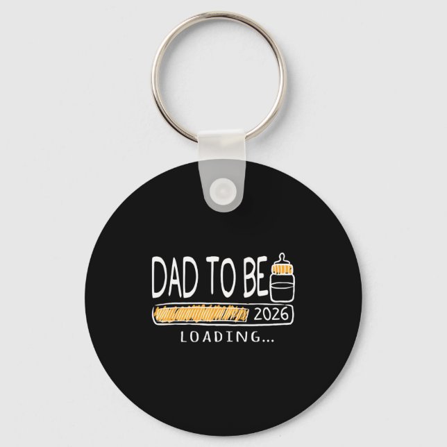 Dad To Be 2026 Loading Pregnancy Announcement New  Key Ring (Front)