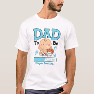 Dad To Be Loading Please Wait Funny Pregnancy Anno T-Shirt