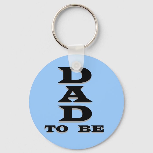Dad to Be Tshirts and Gifts Key Ring (Front)