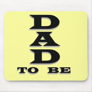 Dad to Be Tshirts and Gifts Mouse Pad