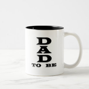 Dad to Be Tshirts and Gifts Two-Tone Coffee Mug