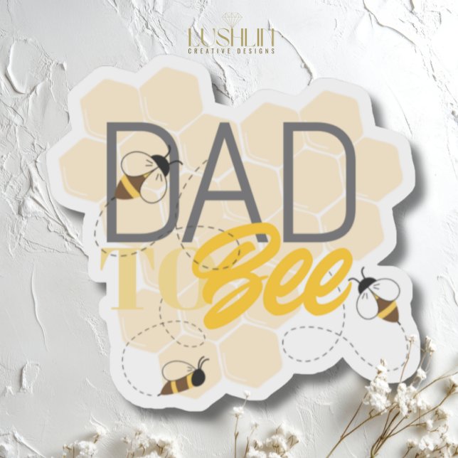 Dad to Bee Yellow Themed  (Creator Uploaded)
