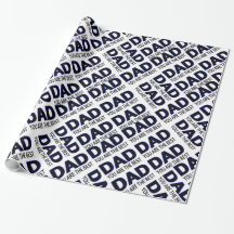 Dad Tyography PrintGlossy Wrapping Paper, 30" x 6'