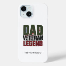 Dad Veteran Legend Case – Funny Military Gift