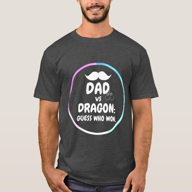 Dad vs Dragon: Funny clothing for Father's day. T-Shirt (Front)