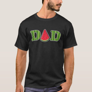 Dad Watermelon Summer Fruit Watermelon Slice Fathe T-Shirt