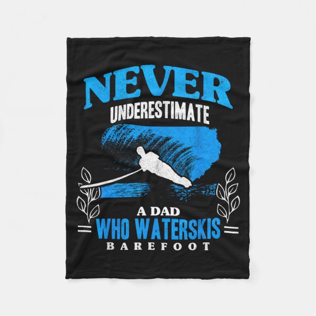 Dad waterskis barefoot wave lover athletes water fleece blanket (Front)