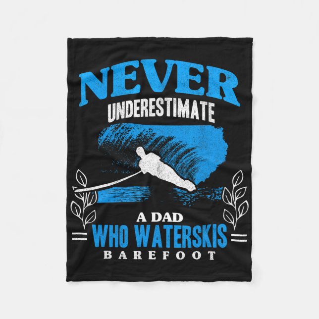 Dad Waterskis Refoot Wave Lover Athletes Water Ski Fleece Blanket (Front)