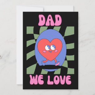  "DAD WE LOVE" Red Heart Happy Dads Day  Holiday Card