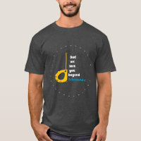Dad we love you beyond measure  T-Shirt
