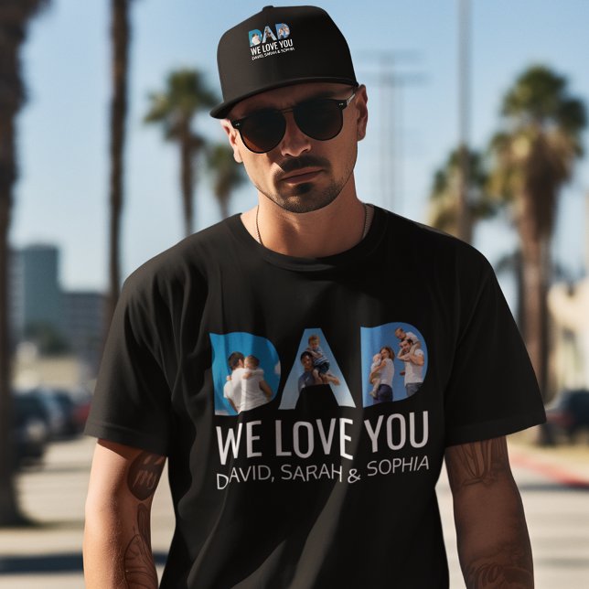 Dad We Love You Custom 3 Photo Fathers Day Funny T-Shirt (Creator Uploaded)