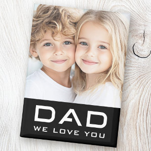 Dad we love you father's day photo black magnet