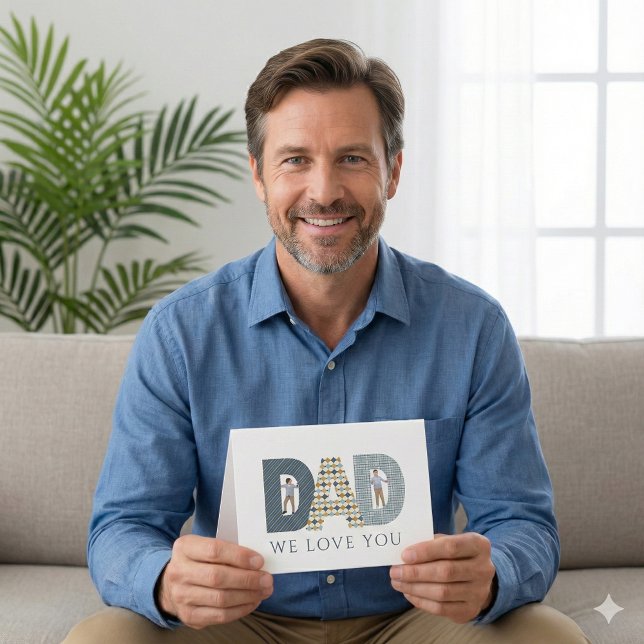 Dad We Love You Photo Greeting Card (Let Dad know how much you love him with this personalized photo card! )
