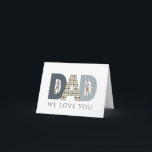 Dad We Love You Photo Greeting Card<br><div class="desc">Celebrate your dad this Father's Day with this thoughtful photo greeting card!</div>