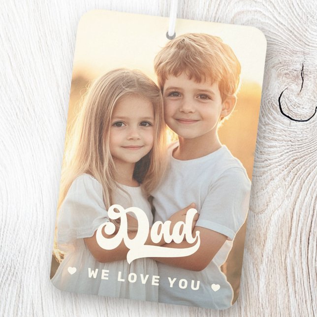 Dad we love you photo hearts text fathers day car air freshener (Dad we love you photo hearts text fathers day air freshener)