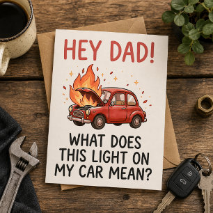 “Dad, What Does This Light On My Car Mean?”Quote Invitation