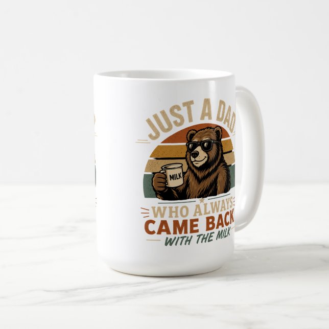 Dad Who Always Came Back Inspirational Mug (Front Right)