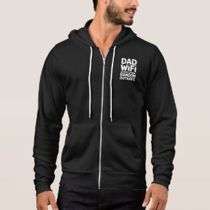 Dad WiFi – Strong Signal, Random Outages Hoodie