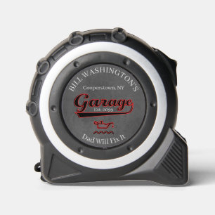 Dad Will Fix It Garage Tape Measure 1
