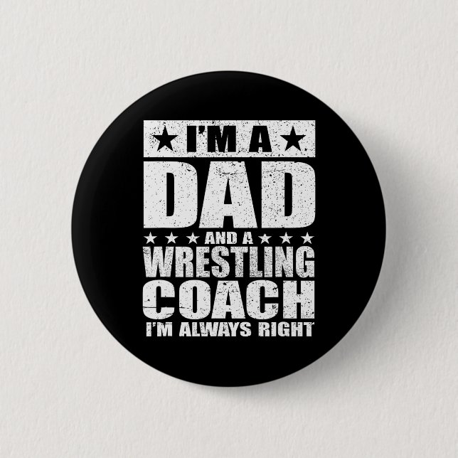 Dad Wrestling Coach Coaches Fathers Day Shirts Gif 6 Cm Round Badge (Front)