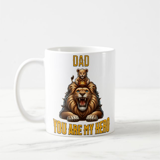 Dad You Are My Hero Coffee Mug (Left)
