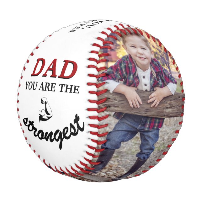 Dad you are the Strongest Father`s Day 2 Photo Baseball (Angled)