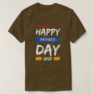 Dad You’re The Best T-Shirt