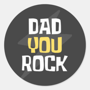Dad You Rock - Father's Day / Birthday Gift Classic Round Sticker