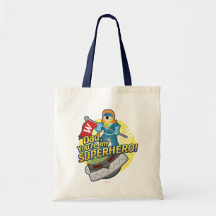 Dad, You're My Superhero Tote Bag