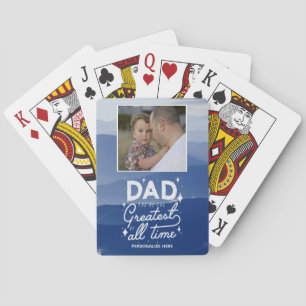 Dad You're The Greatest Classic Playing Cards