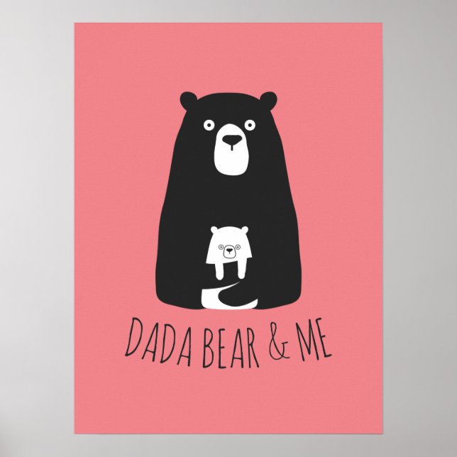 DADA BEAR & ME | Dad Kids Daughter Son Dada Bear P Poster (Front)