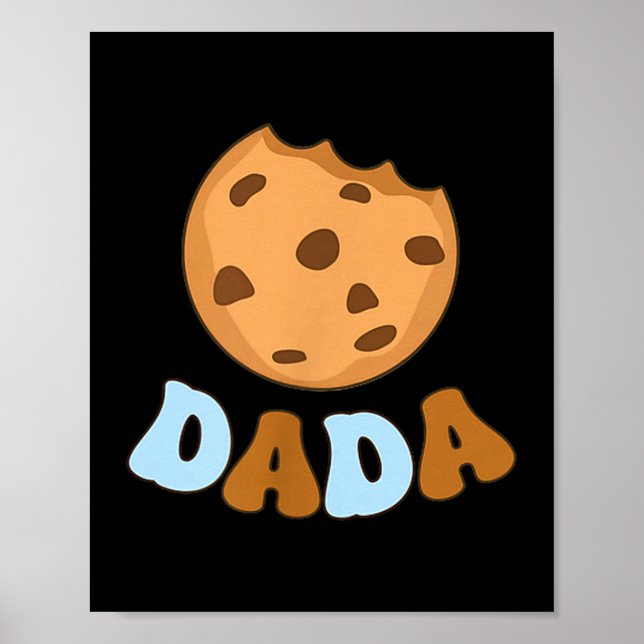 Dada Cookies Milk Sweet One 1st Birthday Family Ma Poster (Front)