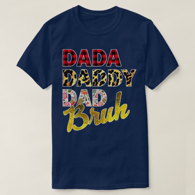 Dada Dad Bruh, Leopard Cheetah Father Mother Famil T-Shirt (Design Front)