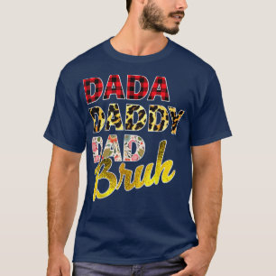 Dada Dad Bruh, Leopard Cheetah Father Mother Famil T-Shirt