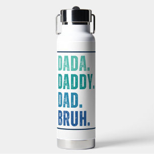 Dada Daddy Dad Bruh distressed blue Father's Day  Water Bottle
