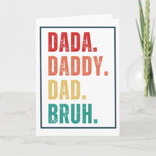Dada Daddy Dad Bruh distressed retro Father's Day Card