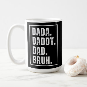 Dada Daddy Dad Bruh distressed retro Father's Day Coffee Mug