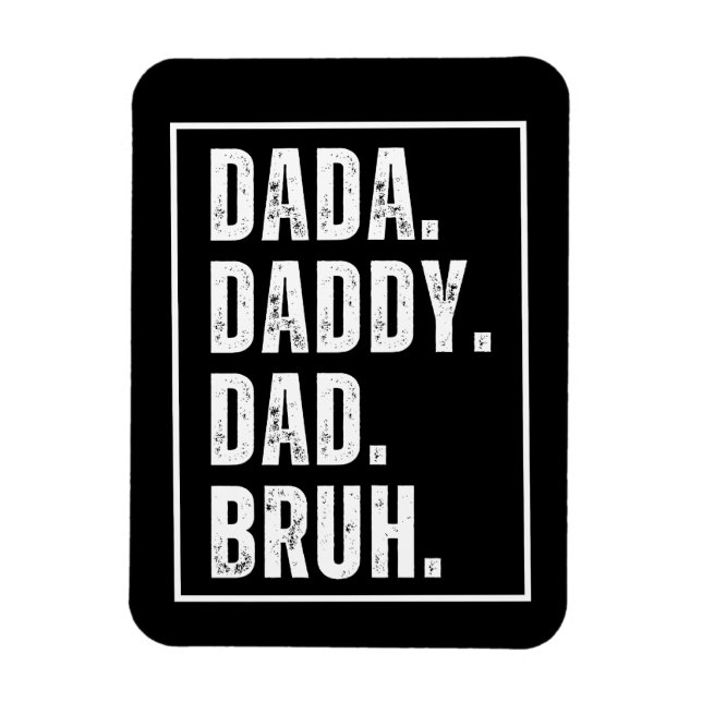 Dada Daddy Dad Bruh distressed retro Father's Day  Magnet (Vertical)