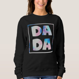 Dada Daddy Dad Bruh  Fathers Day Gag  2023 Sweatshirt