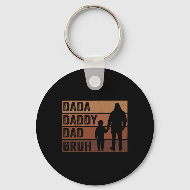 Dada Daddy Dad Bruh Fathers Day Juneteenth Melanin Key Ring (Front)