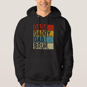 Dada Daddy Dad Bruh Fathers Day Vintage  Father 6 Hoodie