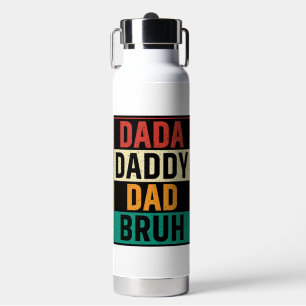 Dada Daddy Dad Bruh Funny retro Father's Day Water Bottle