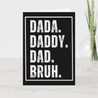 Dada Daddy Dad Bruh retro distressed Father's Day 